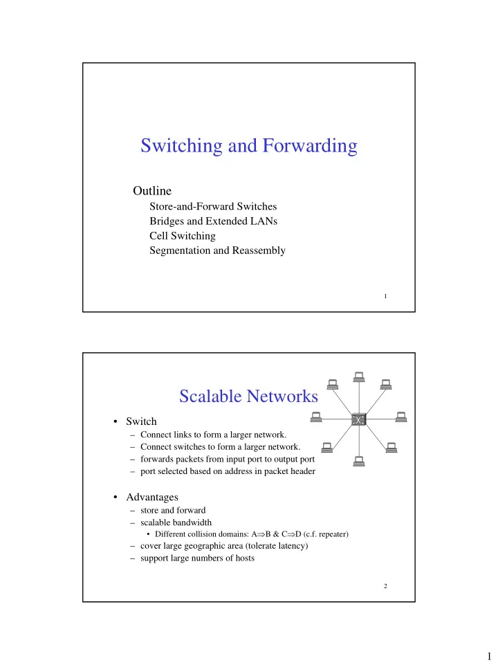 switching and forwarding