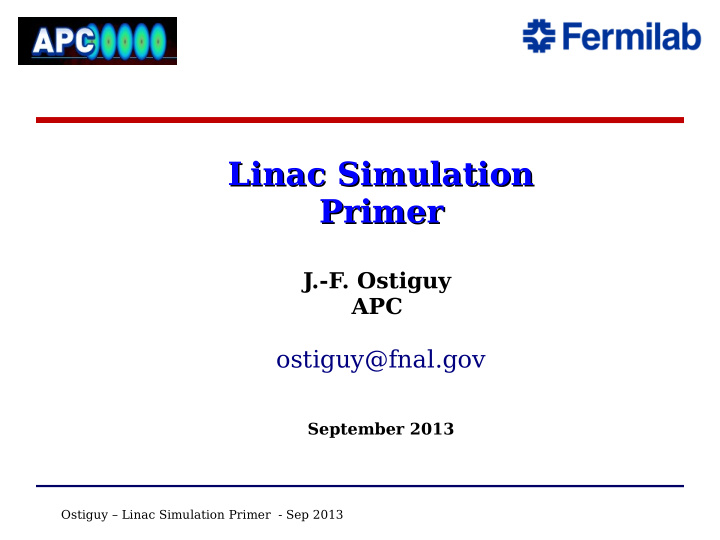 linac simulation linac simulation primer primer