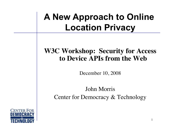 a new approach to online location privacy