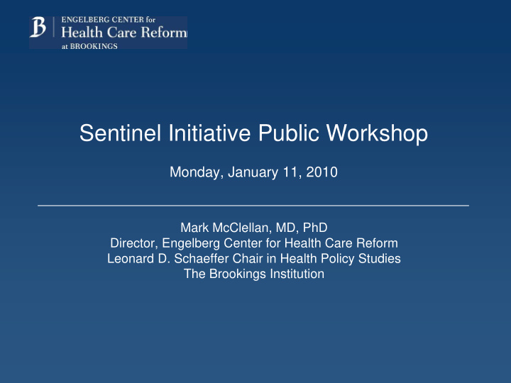 sentinel initiative public workshop