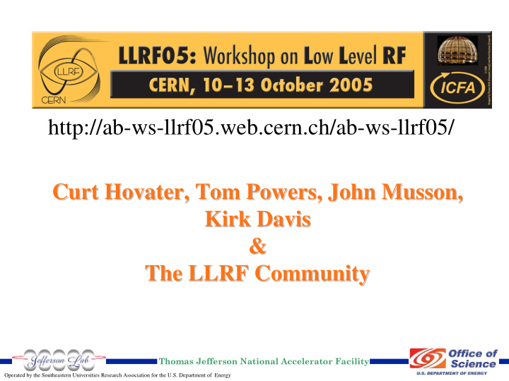 http ab ws llrf05 web cern ch ab ws llrf05 curt hovater