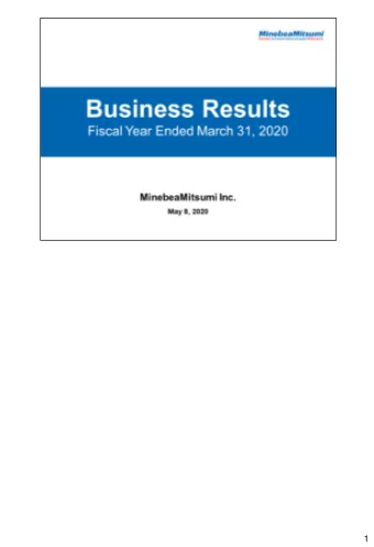 1  2  My name is Yoshida.  Today I would first like to explain the consolidated financial results