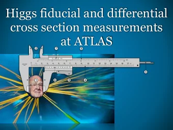 Higgs fiducial and differential  cross section measurements  at ATLAS Dag Gillberg   CERN