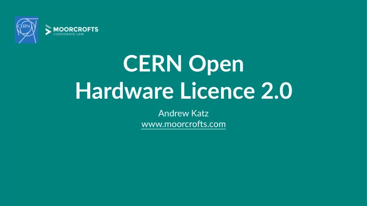 cern open hardware licence 2 0