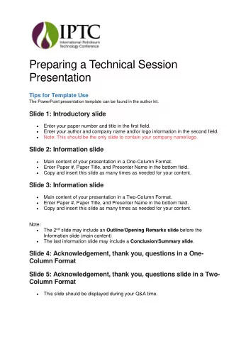 Preparing a Technical Session  Presentation  Tips for Template Use  The PowerPoint presentation
