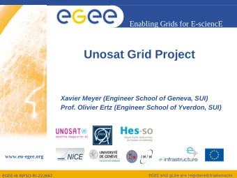 Unosat Grid Project  Xavier Meyer (Engineer School of Geneva, SUI)  Prof. Olivier Ertz (Engineer