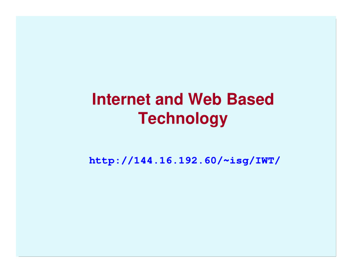 internet and web based technology