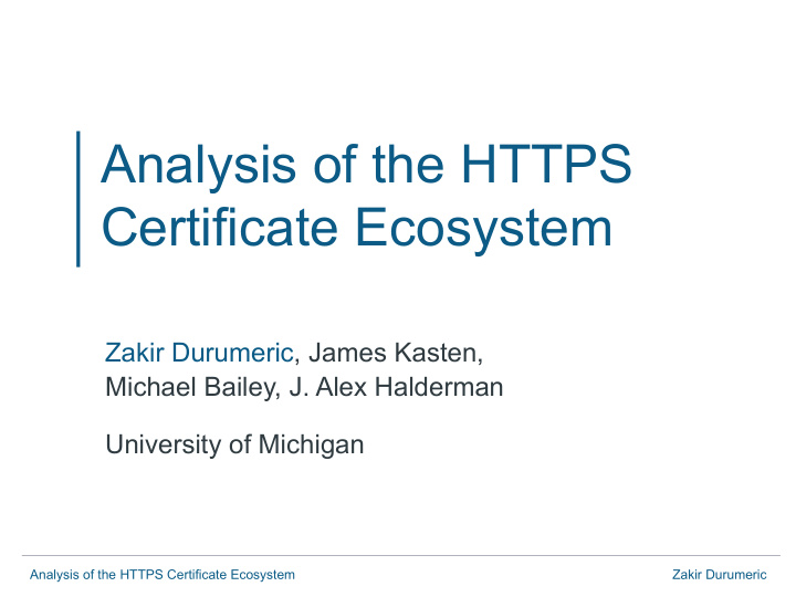 analysis of the https certificate ecosystem