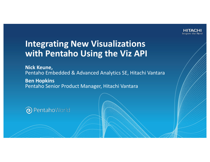 integrating new visualizations with pentaho using the viz