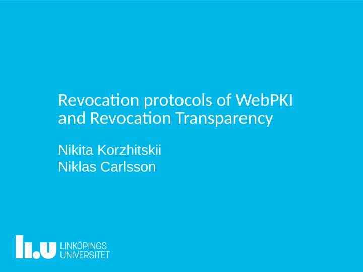 revocaton protocols of webpki and revocaton transparency