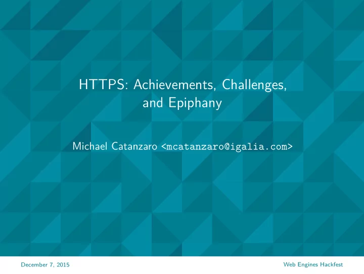 https achievements challenges and epiphany