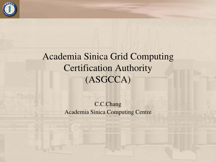 academia sinica grid computing certification authority