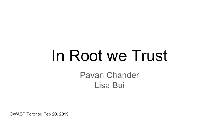 in root we trust