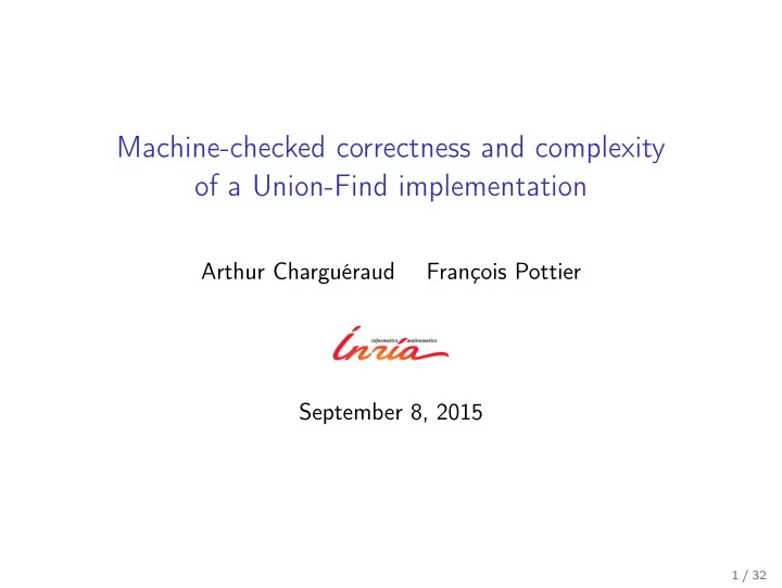 machine checked correctness and complexity of a union