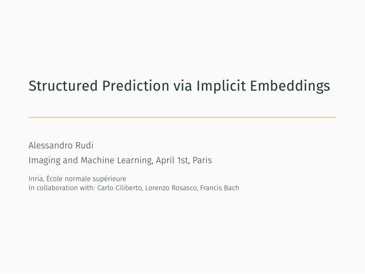 structured prediction via implicit embeddings