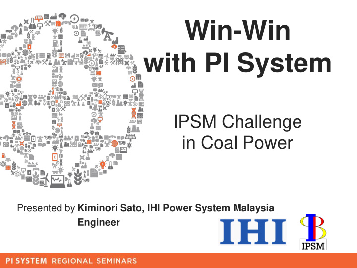 win win with pi system