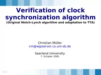 Verification of clock  synchronization algorithm  (Original Welch-Lynch algorithm and adaptation to