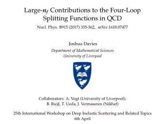 Large- n f Contributions to the Four-Loop  Splitting Functions in QCD  Nucl. Phys. B915 (2017)
