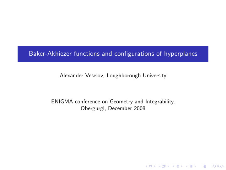baker akhiezer functions and configurations of hyperplanes