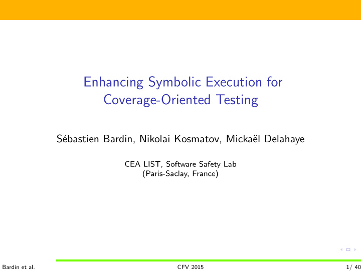 enhancing symbolic execution for coverage oriented testing
