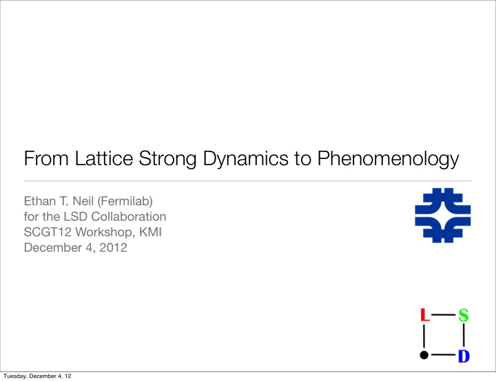 from lattice strong dynamics to phenomenology