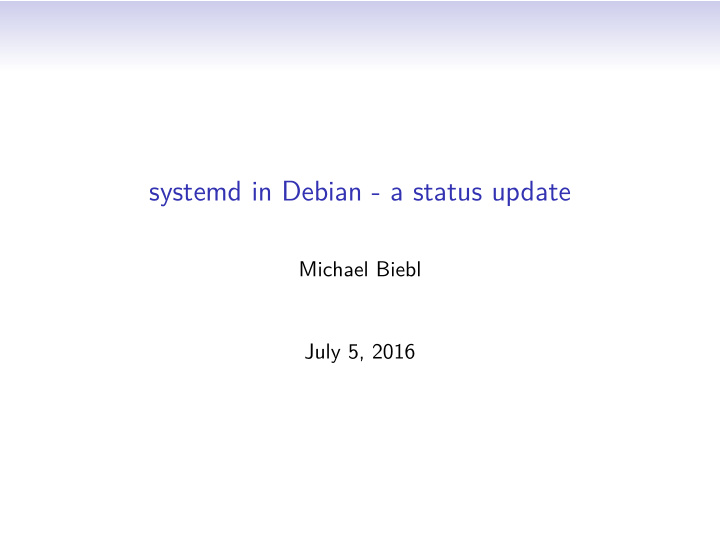 systemd in debian a status update