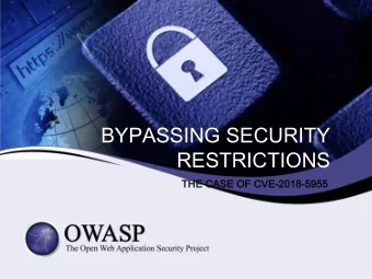 BYPASSING SECURITY  RESTRICTIONS  TH  THE  E CASE  ASE OF  F CVE  VE-2018  2018-5955  5955  Whoami