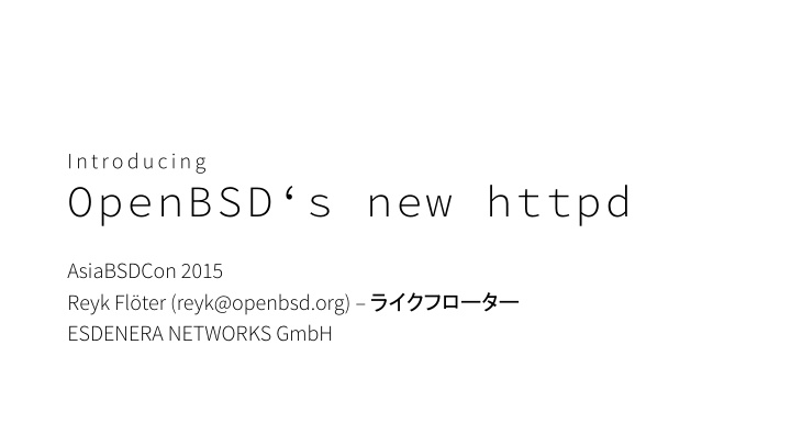 openbsd s new httpd
