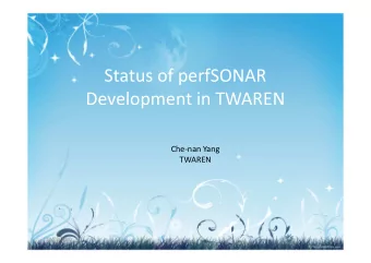 Status of perfSONAR  Development in TWAREN  Che-nan Yang  TWAREN  10/02/2010  Outlines  Deployment