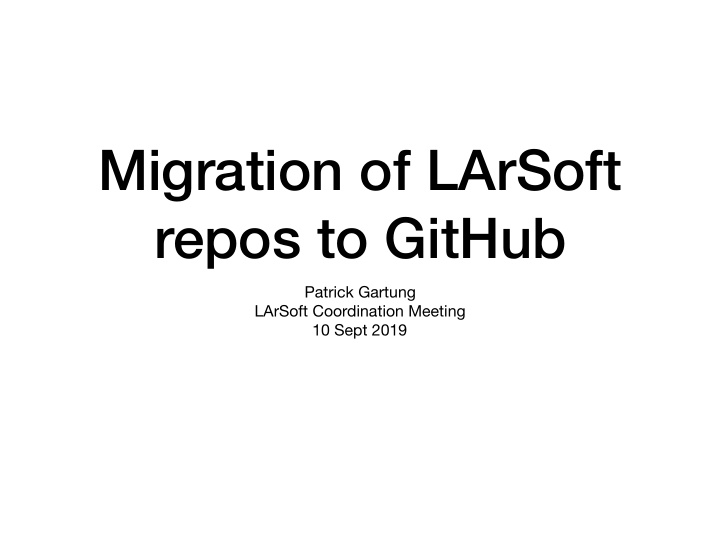 migration of larsoft repos to github