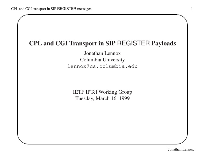 cpl and cgi transport in sip register payloads