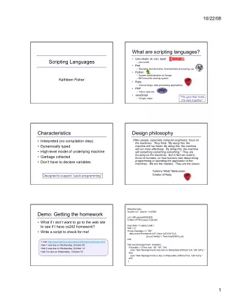 What are scripting languages?  Unix shells: sh, ksh, bash  Scripting Languages  job control