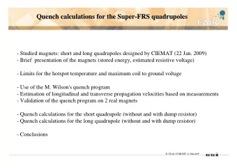 Quench calculations  calculations for  for the  the Super  Super-  -FRS  FRS quadrupoles