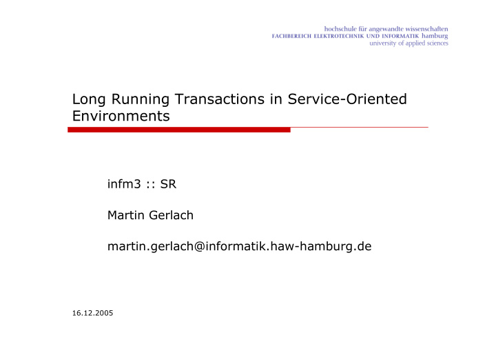 long running transactions in service oriented environments