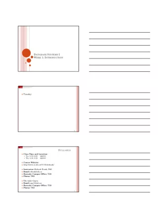 This course is important for...  End users of DBS  DB application programmers  Database