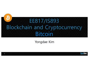 Bitcoin  Yongdae Kim  1  Cypherpunk v 1970      v