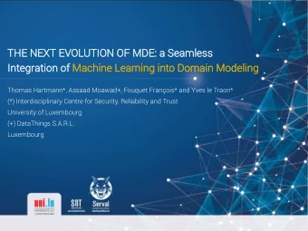 THE NEXT EVOLUTION OF MDE: a Seamless  Integration of Machine Learning into Domain Modeling  Thomas