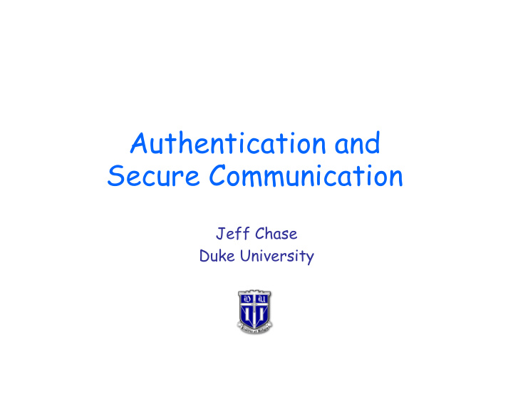 authentication and secure communication