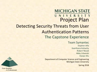 Project Plan  Detecting Security Threats from User  Authentication Patterns  The Capstone