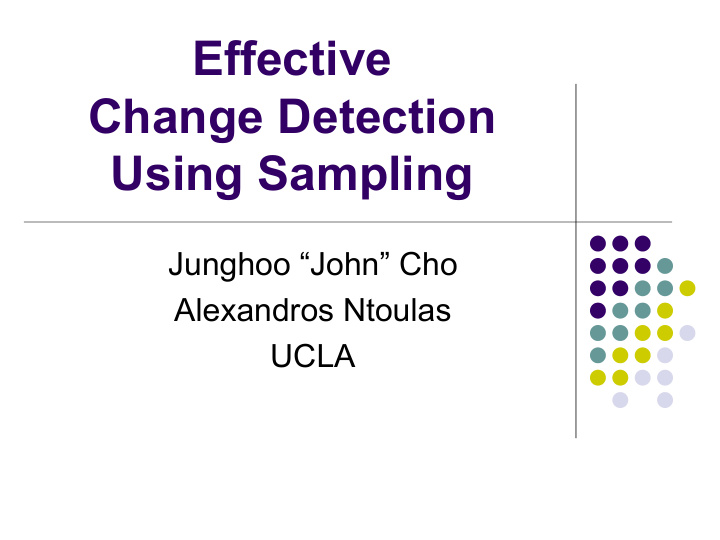 effective change detection using sampling