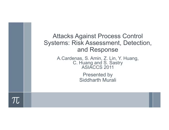 attacks against process control systems risk assessment