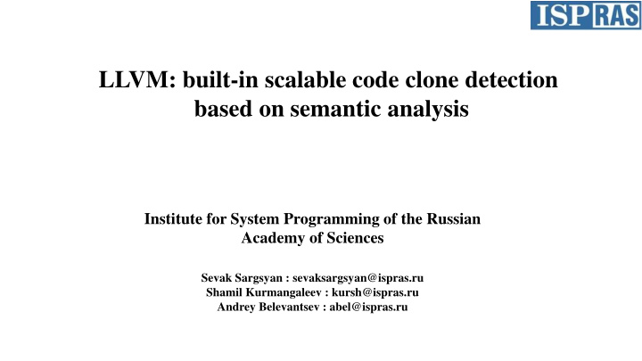 llvm built in scalable code clone detection based on