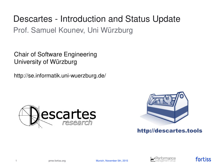 descartes introduction and status update