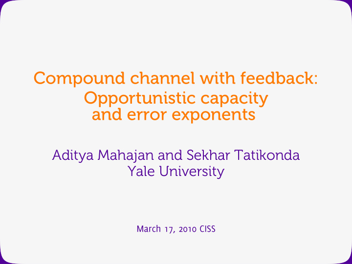 compound channel with feedback opportunistic capacity and
