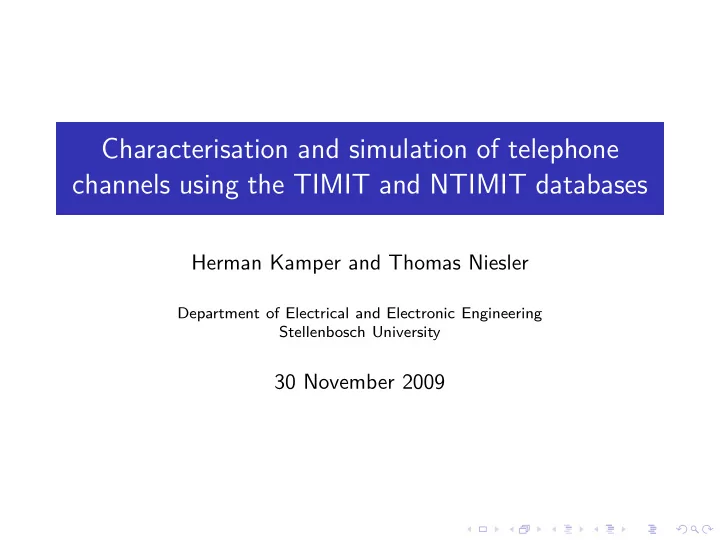characterisation and simulation of telephone channels