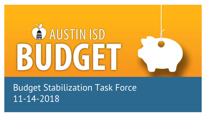 budget stabilization task force 11 14 2018 agenda budget