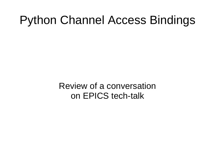 python channel access bindings