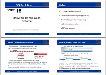 Chapter: 16 p 16   LTE Time-Frequency structure   Downlink L1/L2 control signaling/processing