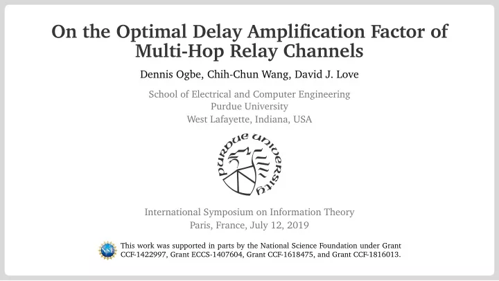 on the optimal delay amplification factor of multi hop