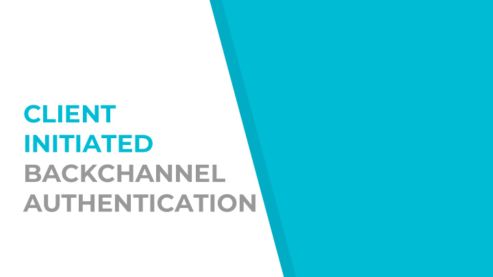client initiated backchannel authentication ciba
